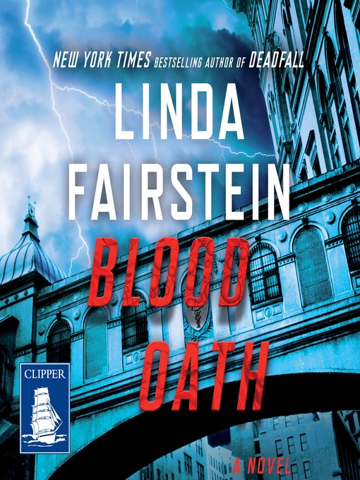 Title details for Blood Oath by Linda Fairstein - Available